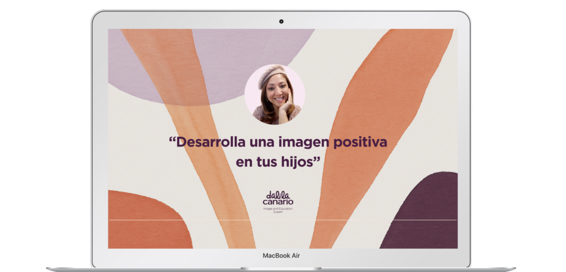 “Cómo desarrollar una autoimagen positiva en tus hijos»